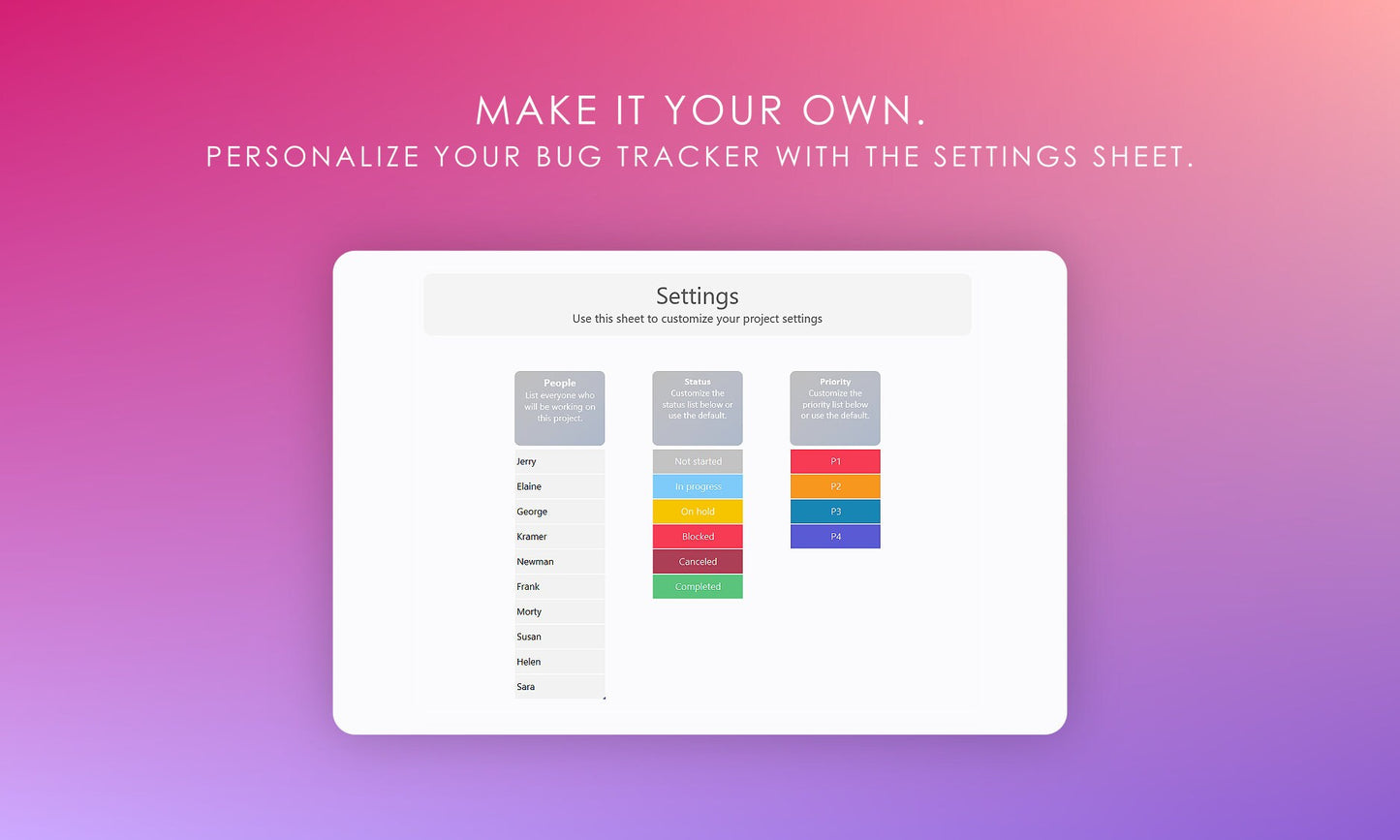 Customizable Settings Sheet for Bug Tracker