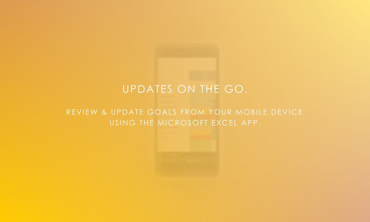 Digital Goal Setting Spreadsheet: Access and Edit Your Goals on Your Phone Using Microsoft Excel