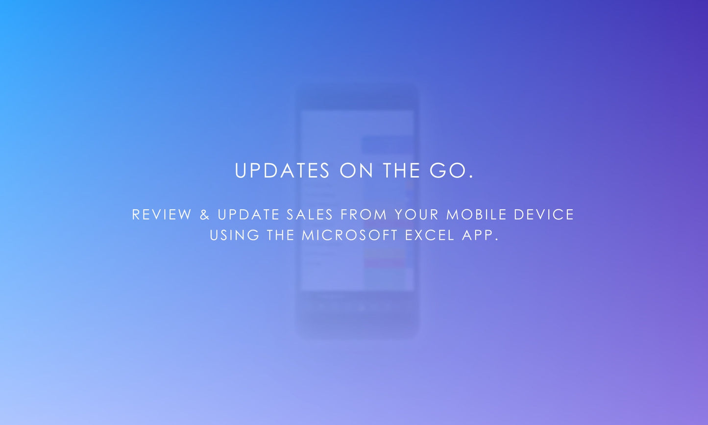 Digital Sales Spreadsheet: Access and Edit Your Monthly Sales Figures on Your Phone Using Microsoft Excel