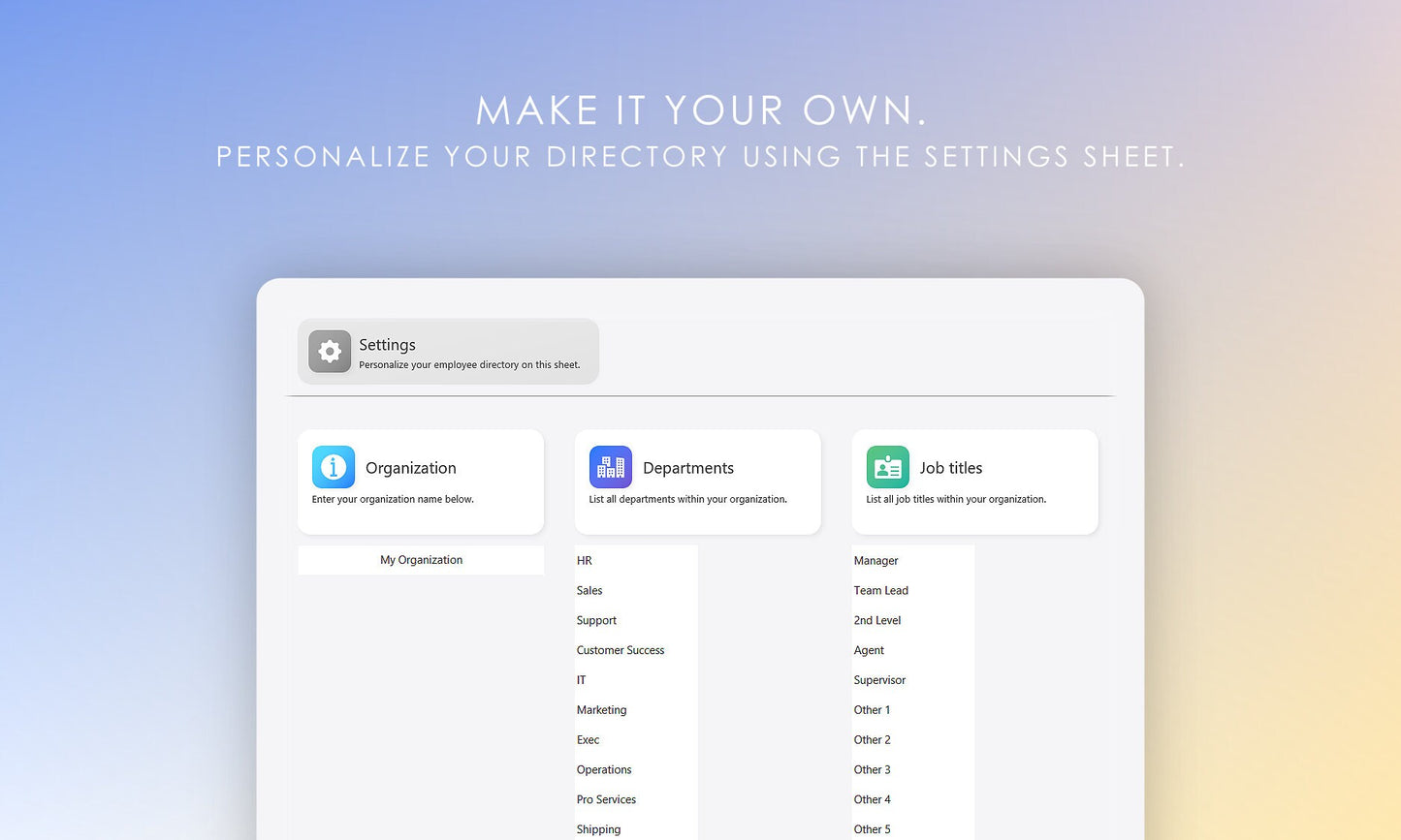 Employee Directory: Make It Your Own - Personalize Your Directory Using the Settings Sheet