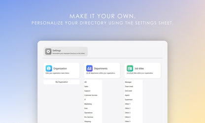Employee Directory: Make It Your Own - Personalize Your Directory Using the Settings Sheet
