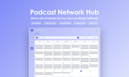 Podcast Network Hub - Calendar