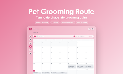Pet Grooming Route - Calendar