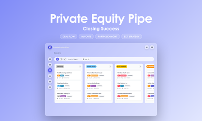 Private Equity Pipe - Kanban