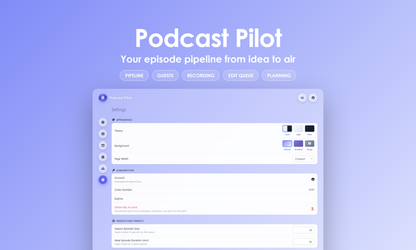 Podcast Pilot - settings